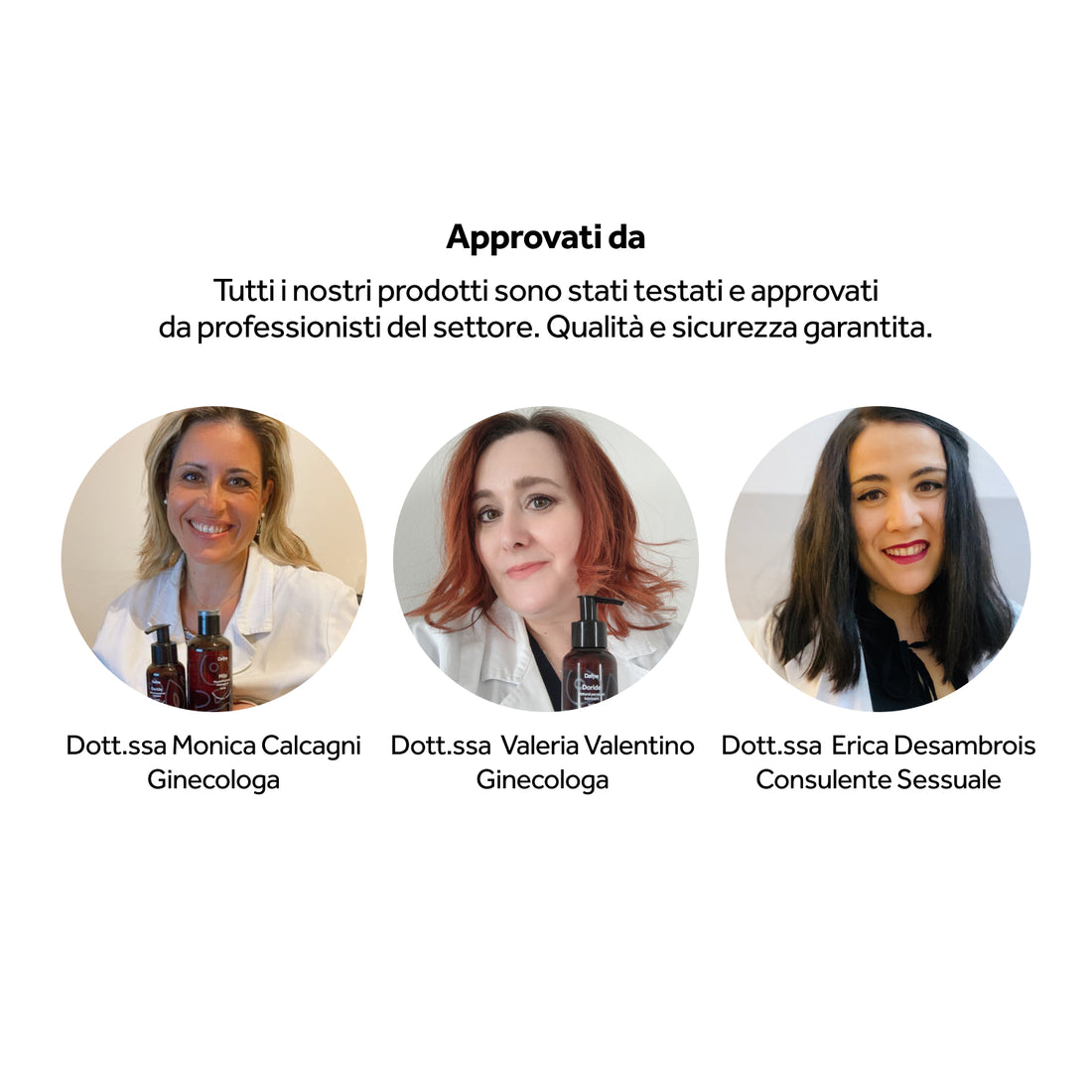 Prodotti Dafne approvati da ginecologhe e consulente sessuale, immagine con tre professioniste e testo sulla qualità e sicurezza